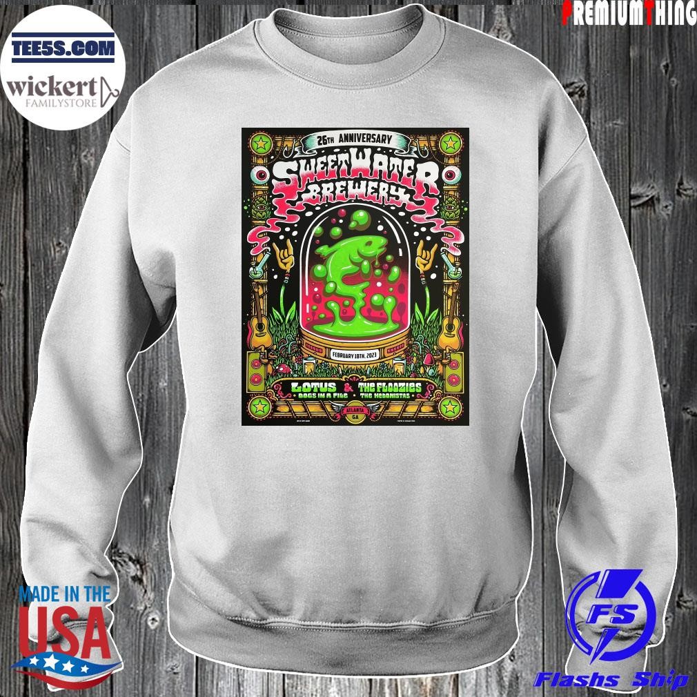 Sweetwater brew 26th anniversary feb 18th 2023 lotus and the Floozies Atlanta GA poster 2023 Sweater.jpg