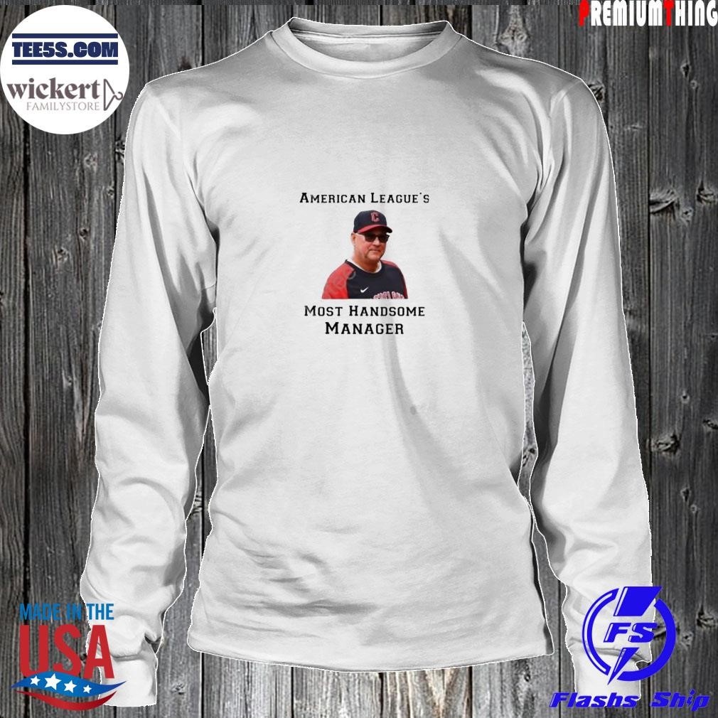 Terry francona American league's most handsome manager shirt LongSleeve.jpg