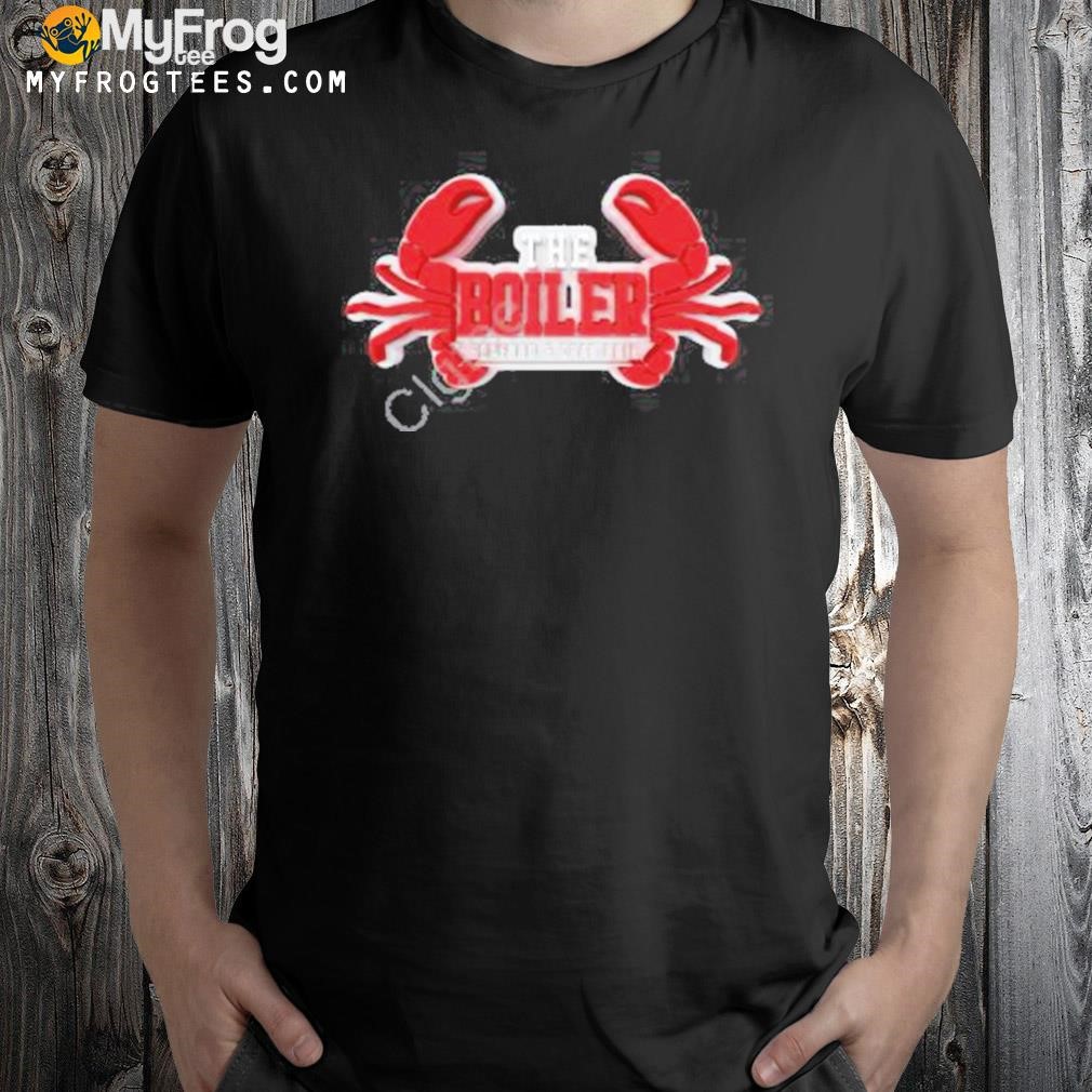 The boiler seafood and crab boil shirt