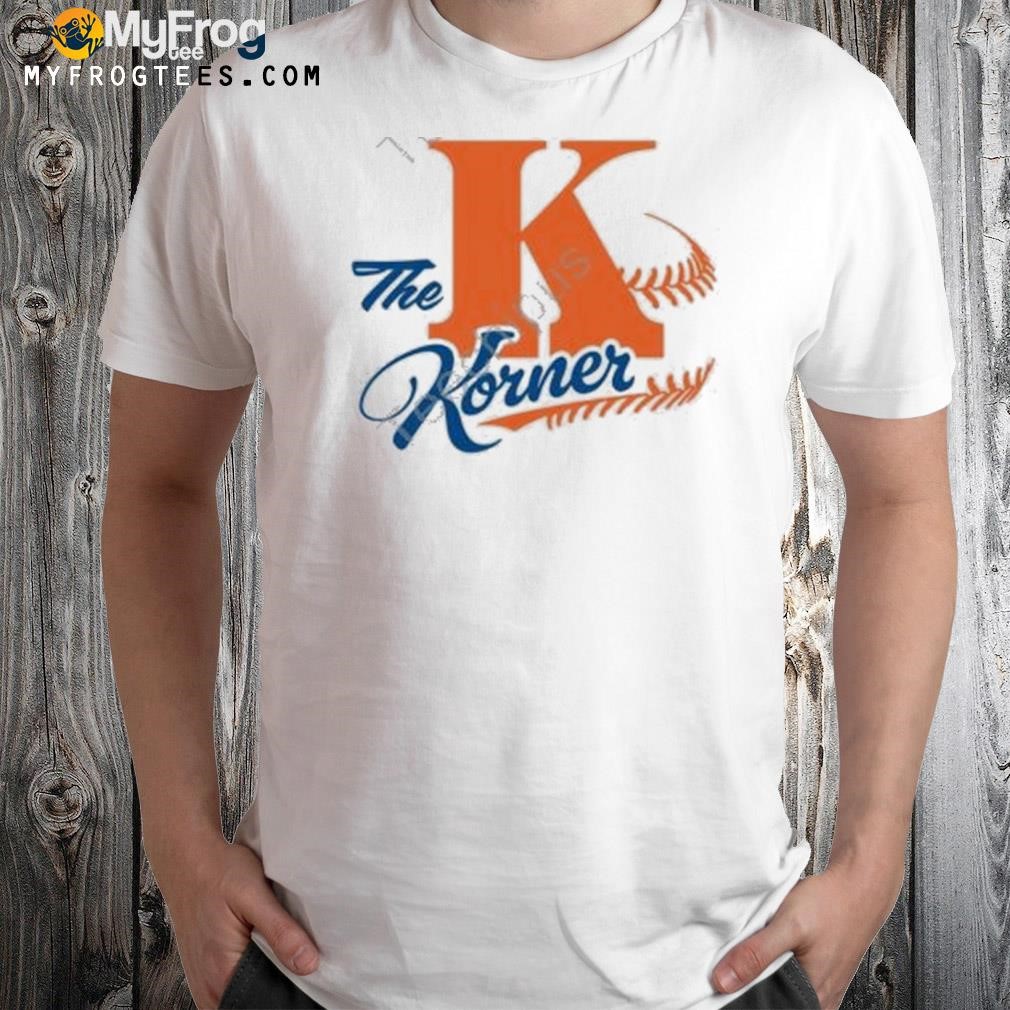 The k korner shirt