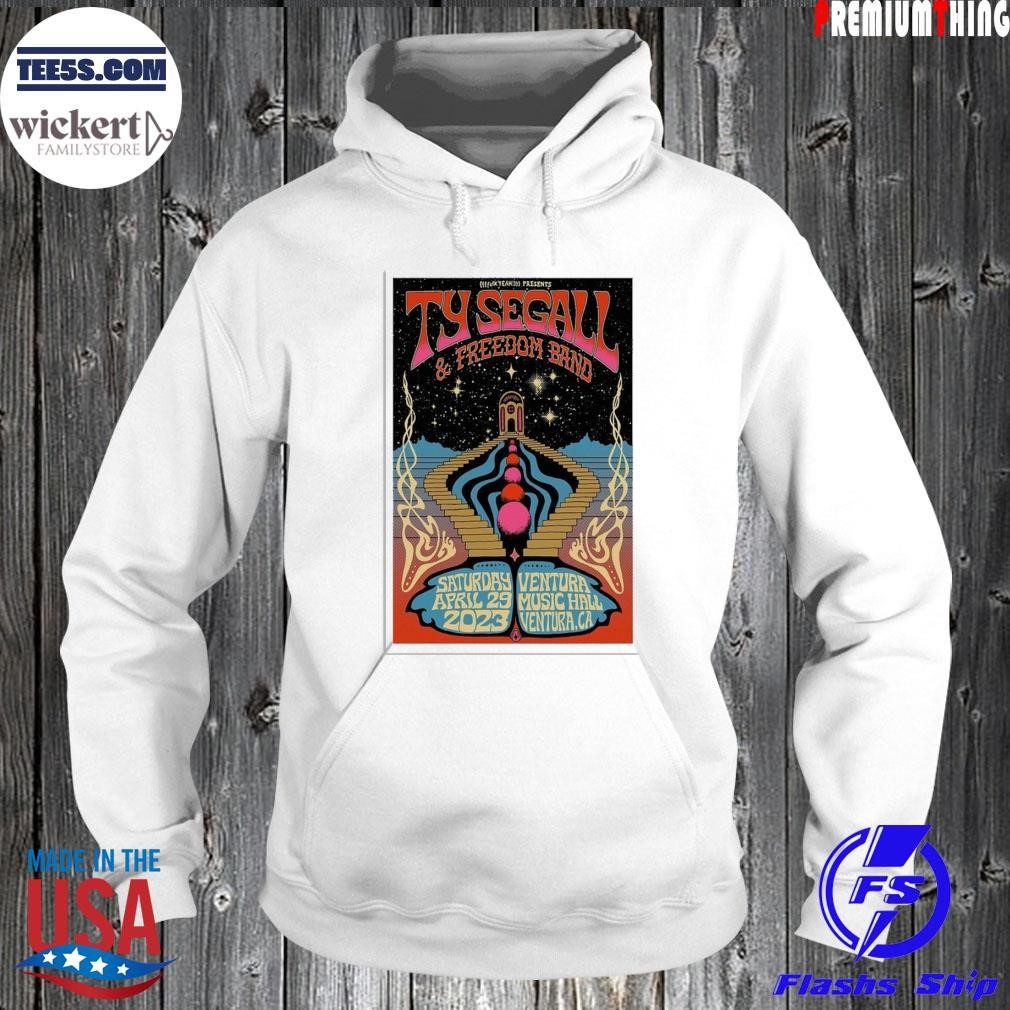Ty segall and freedom band music hall in ventura on apr 29 2023 shirt Hoodie.jpg