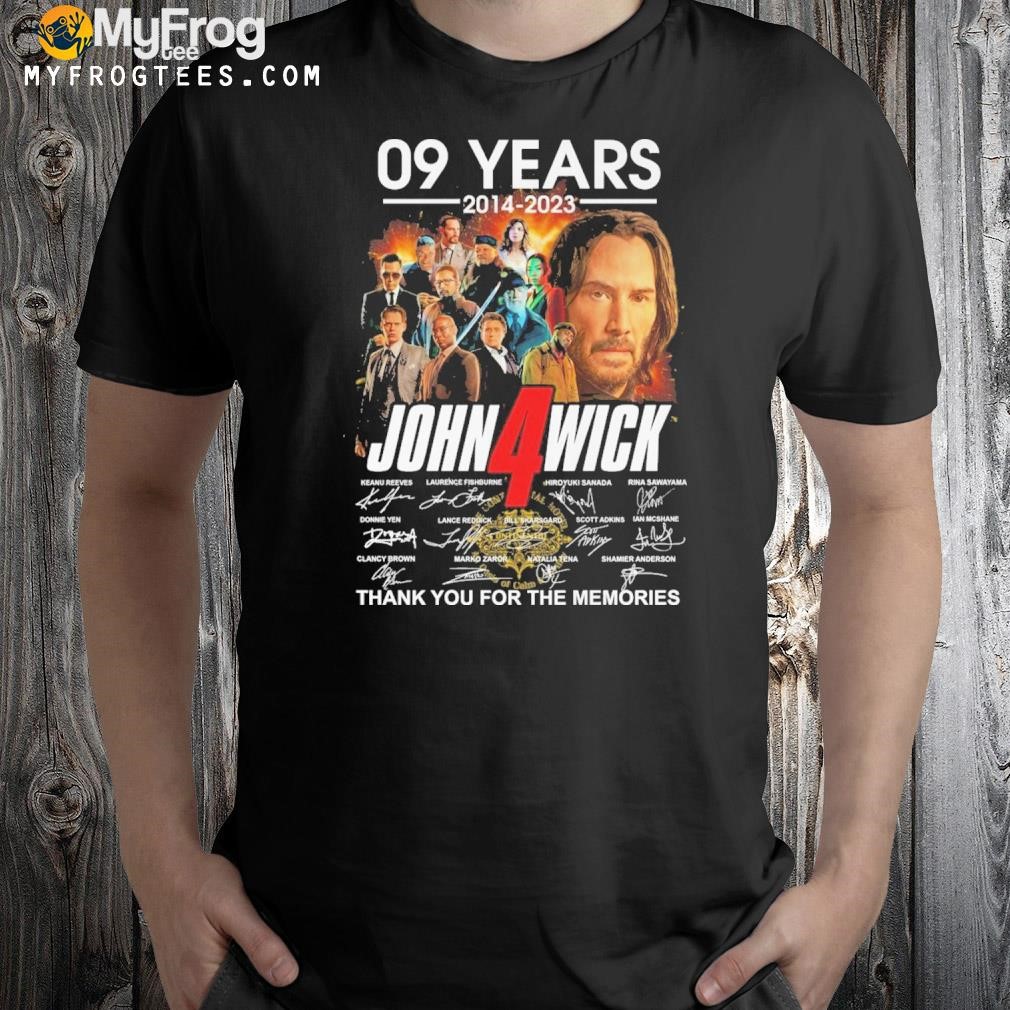 09 years 2014 2023 john wick thank you for the memories T-shirt