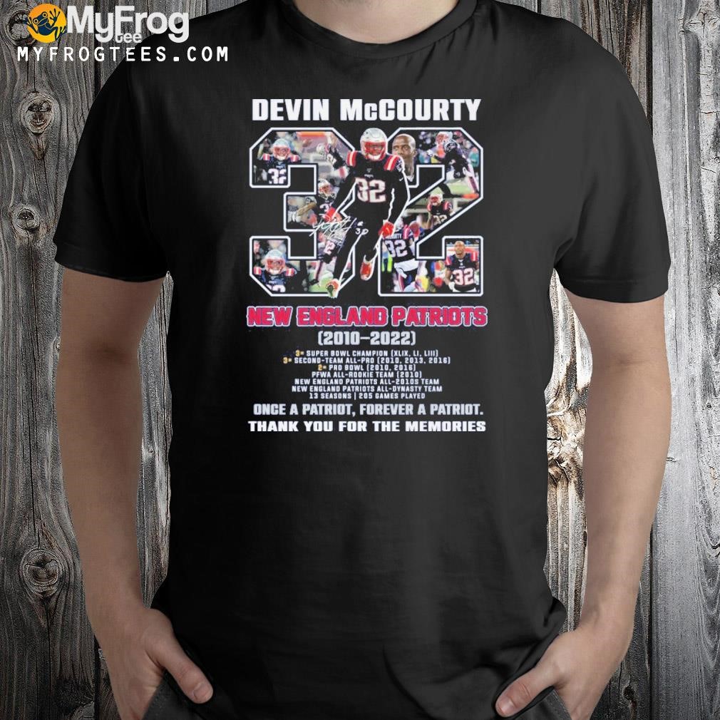 Devin mccourty 32 new england patriots once a patriot forever a patriot thank you for the memories shirt
