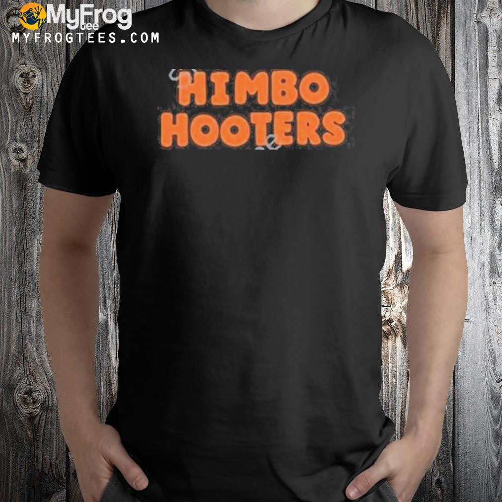 Himbo hooters shirt