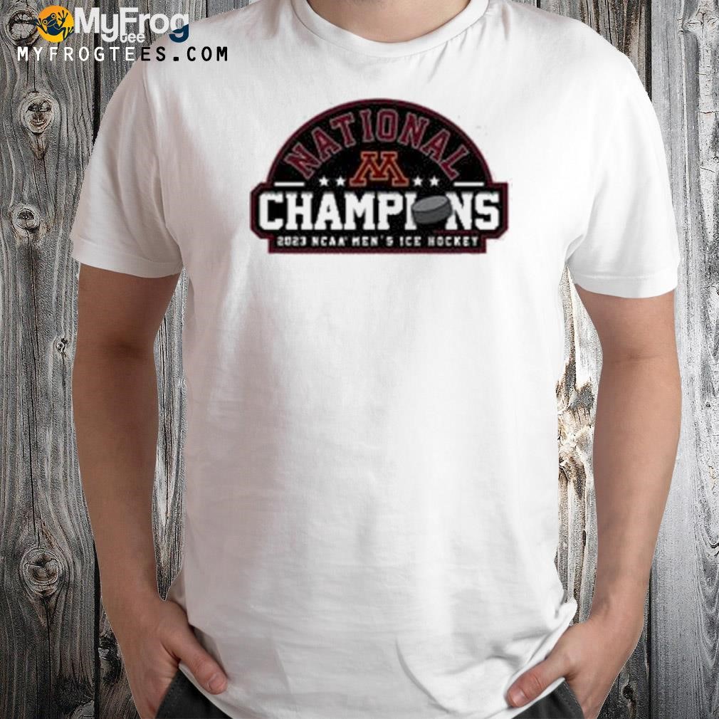 NCAA National Champions 2023 Minnesota Golden Gophers Men’s Ice Hockey shirt
