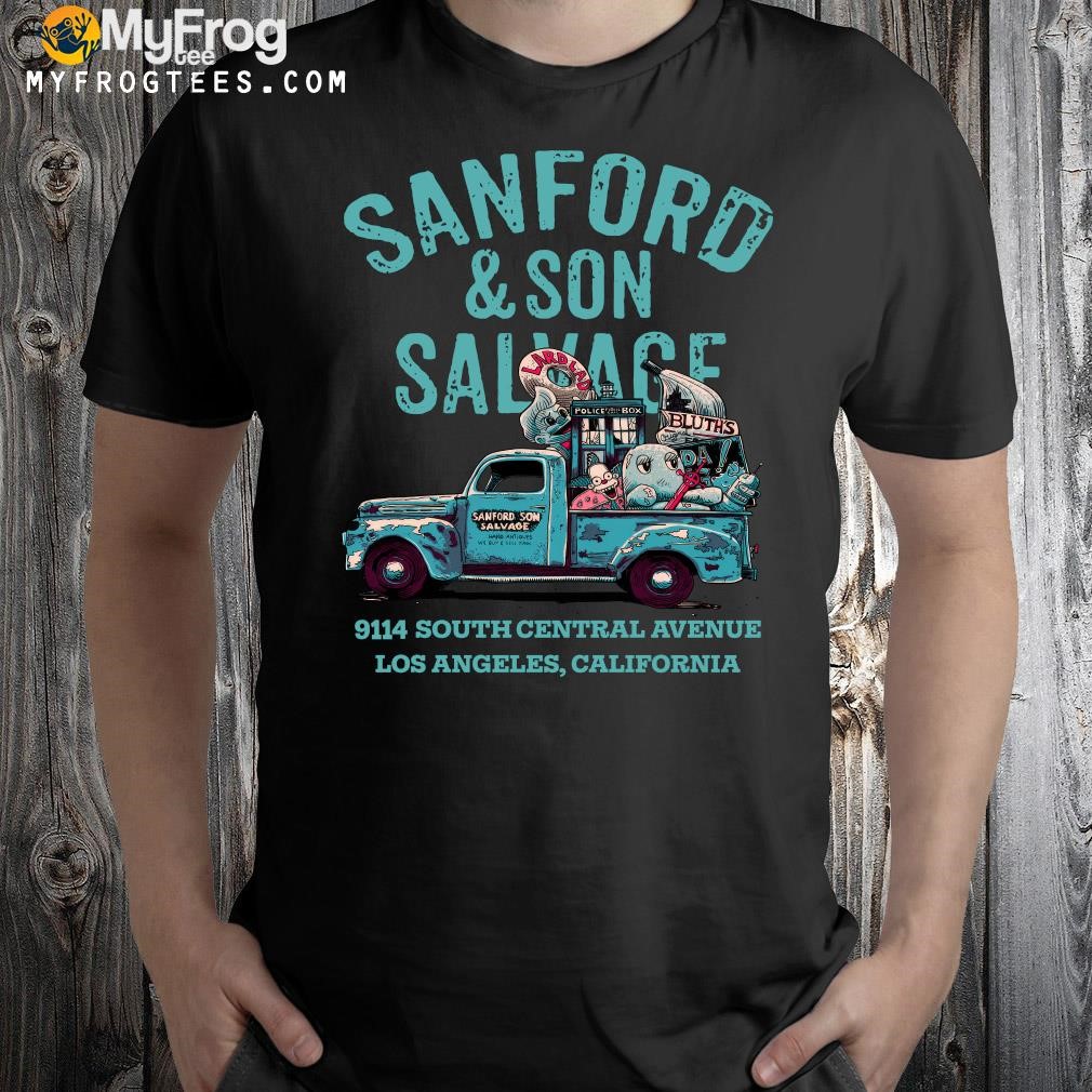 Sanford And Son Salvage 9114 South Central Avenue Los Angeles California 2023 T-shirt