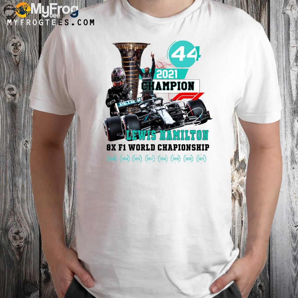 Design 44 Lewis 2021 champions Lewis Hamilton 8x F1 world championship shirt