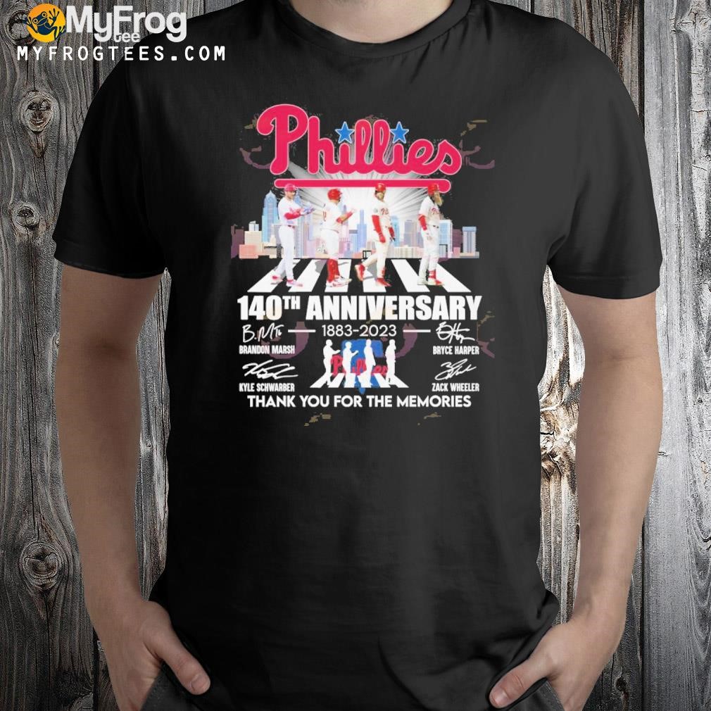 Phillies 140th anniversary 1883 2023 thank you for the memories shirt