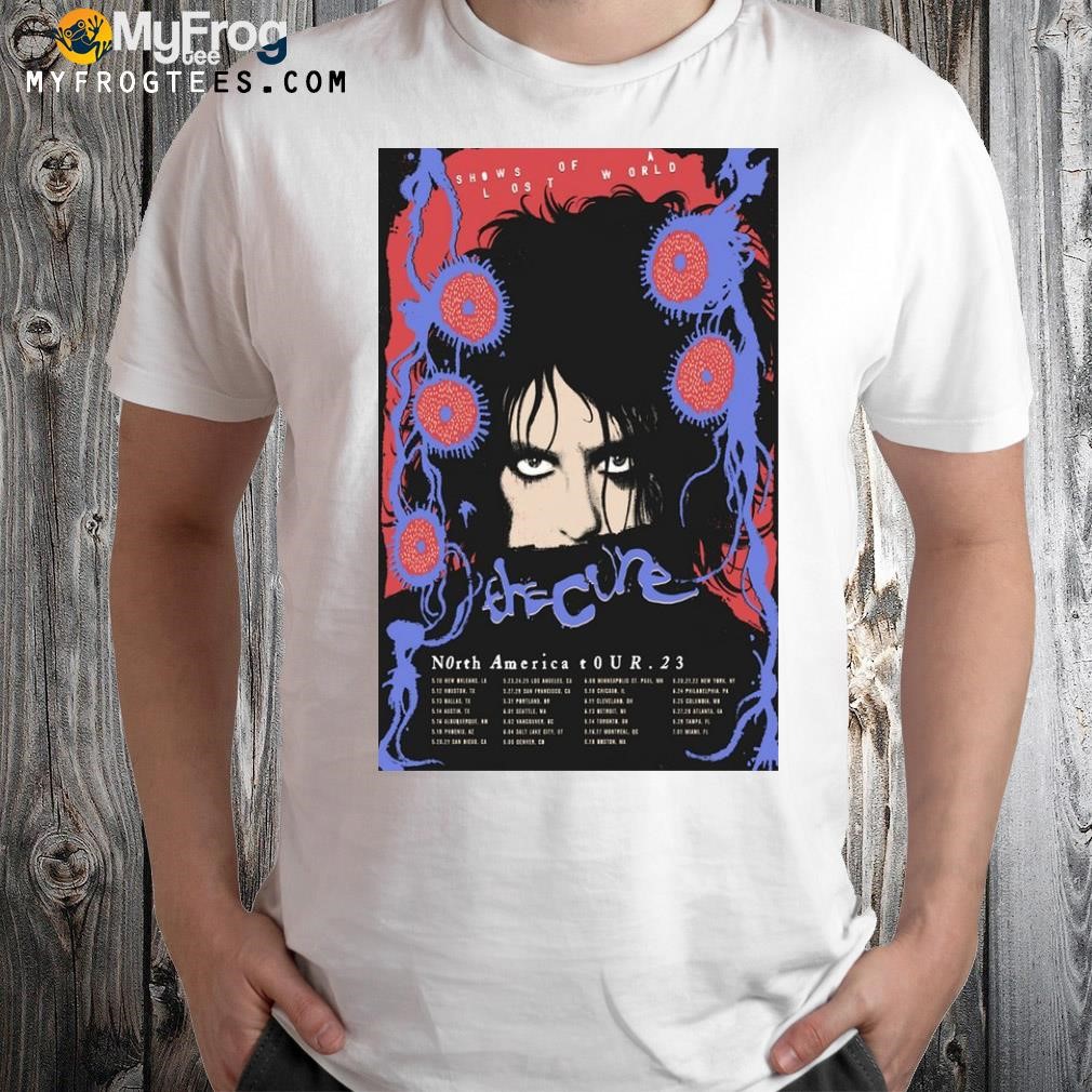 Poster the cure 2023 north American tour shirt