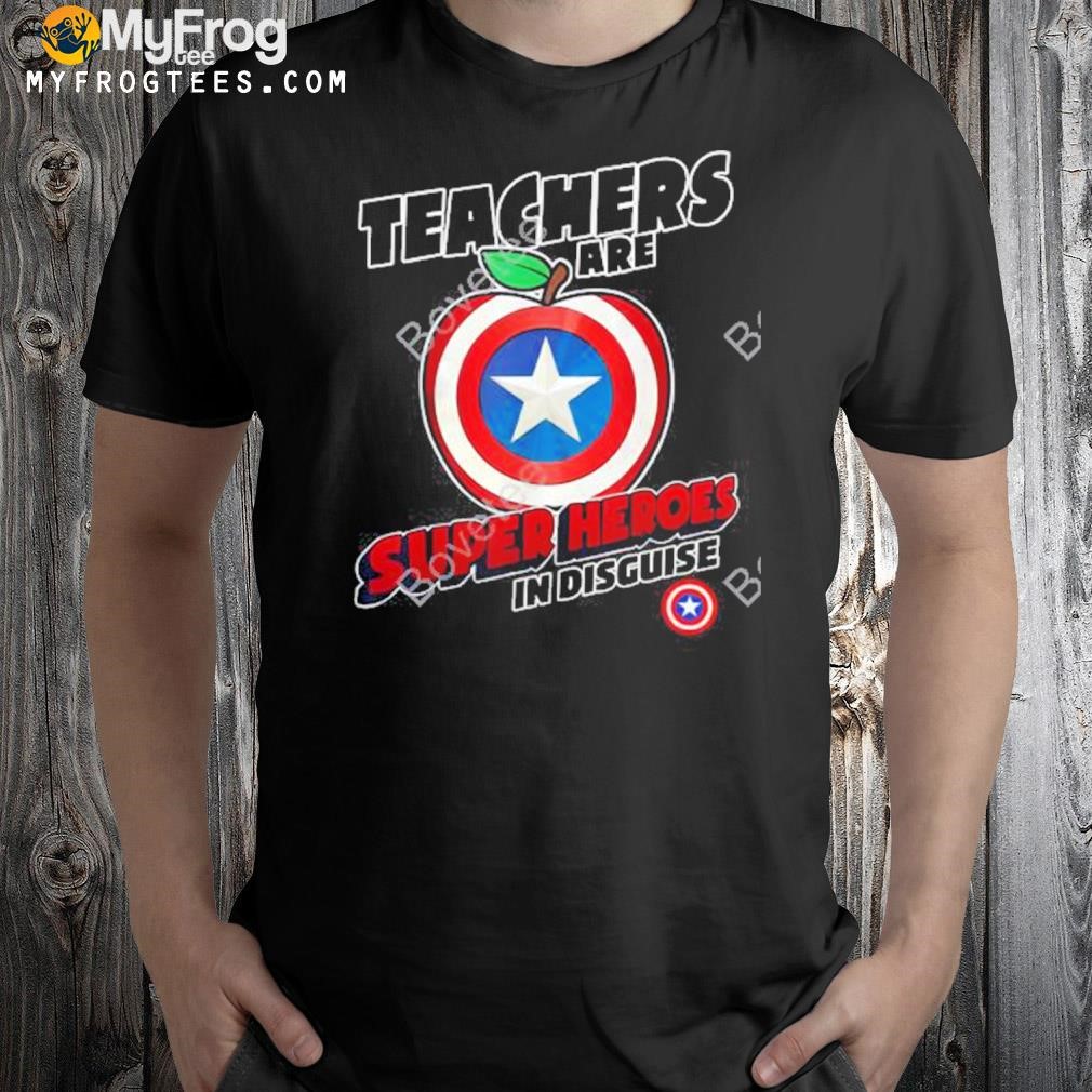Teachers Are Super Heroes In Disguise T Shirt