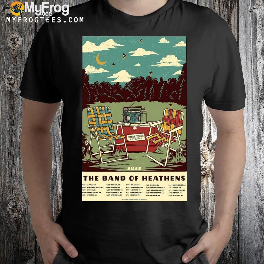 The band of heathens simple things spring tour 2023 poster shirt