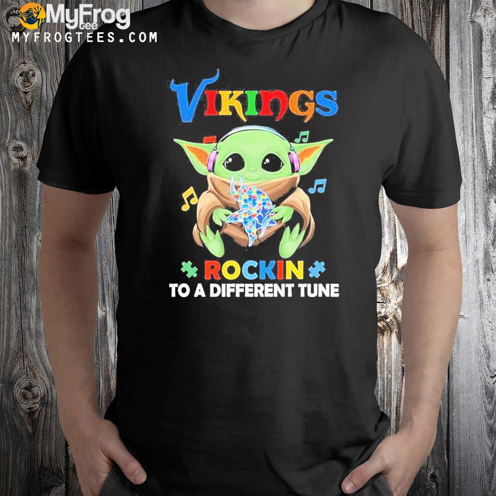 Autism Minnesota Vikings Baby Yoda Rockin To A Different Tune Shirt