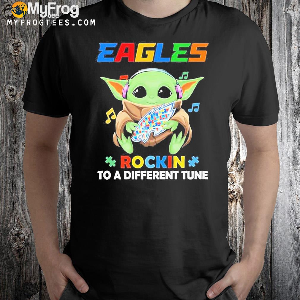 Autism Philadelphia Eagles Baby Yoda Rockin To A Different Tune Shirt