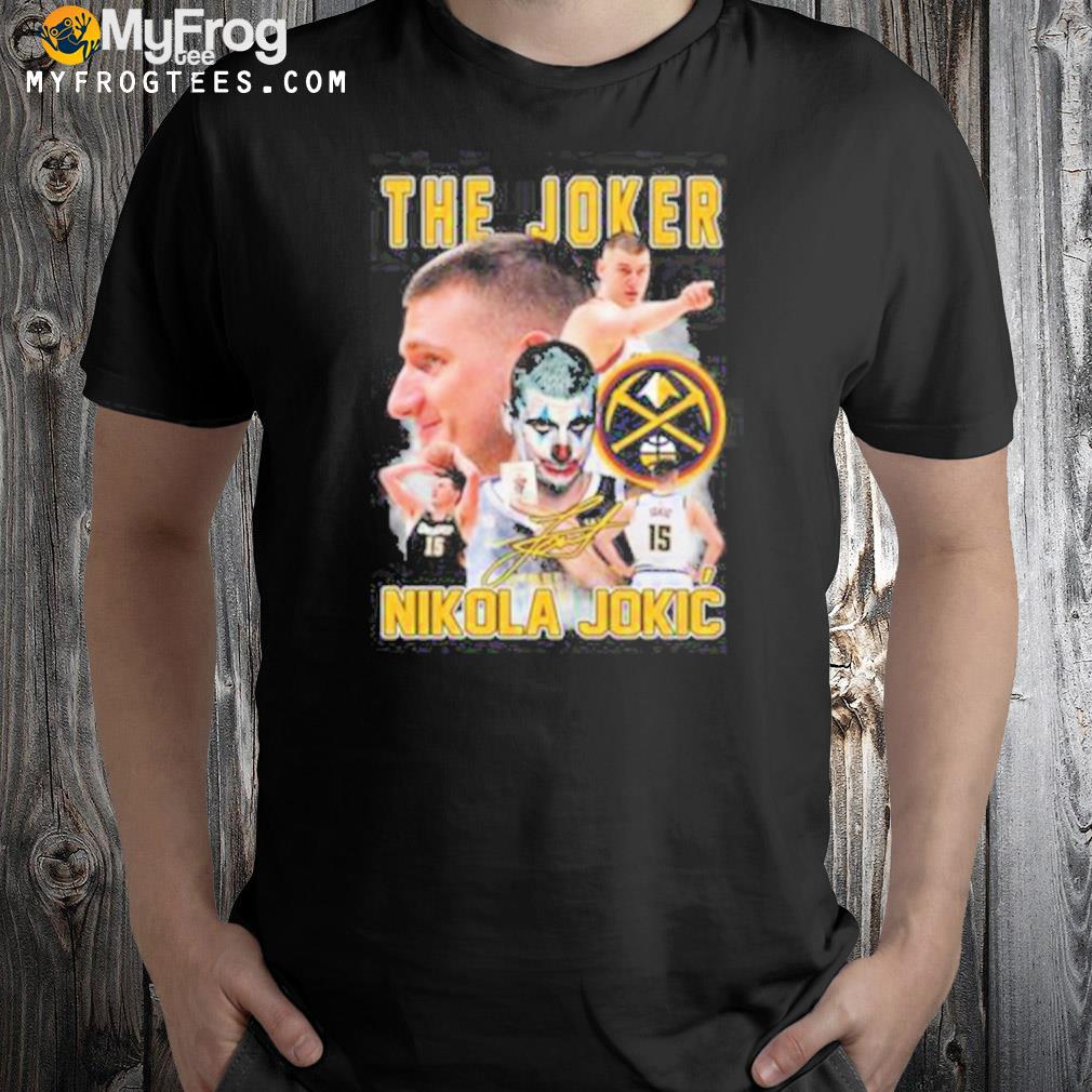 Denver nuggets nikola jokic the joker signature shirt