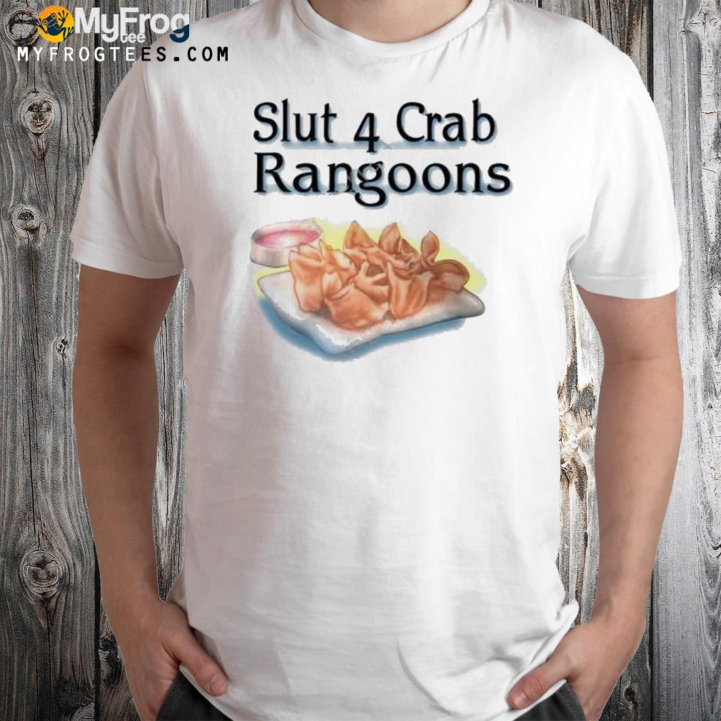 Lil Kimchi Slut 4 Crab Rangoons Shirt