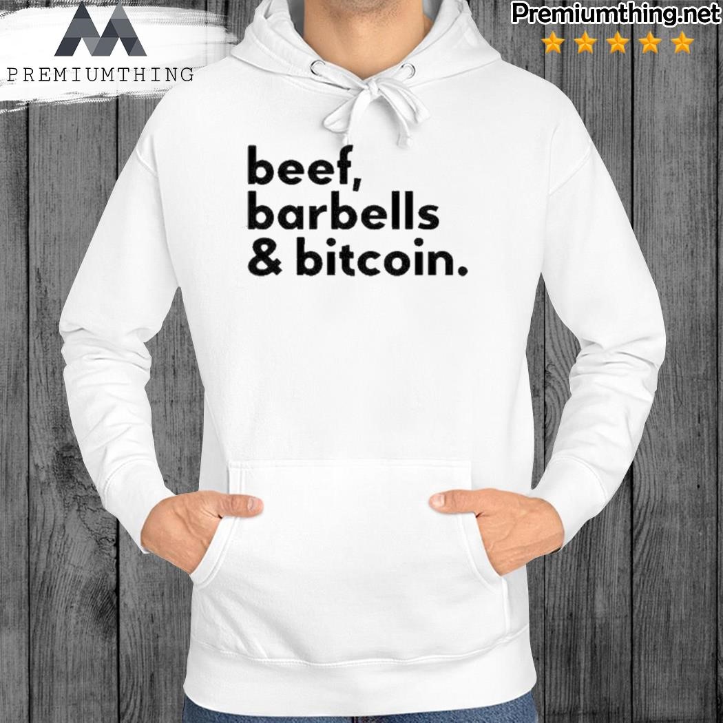 Official Beef barbells and bitcoin tee hoodie.jpg