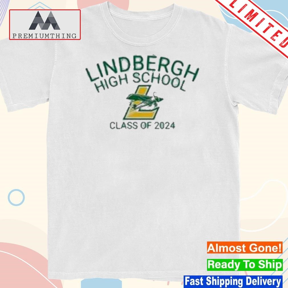 Design 2023 Lindbergh High School Class Of 2024 Shirt