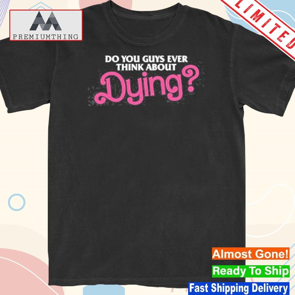 Design dying baby 2023 shirt