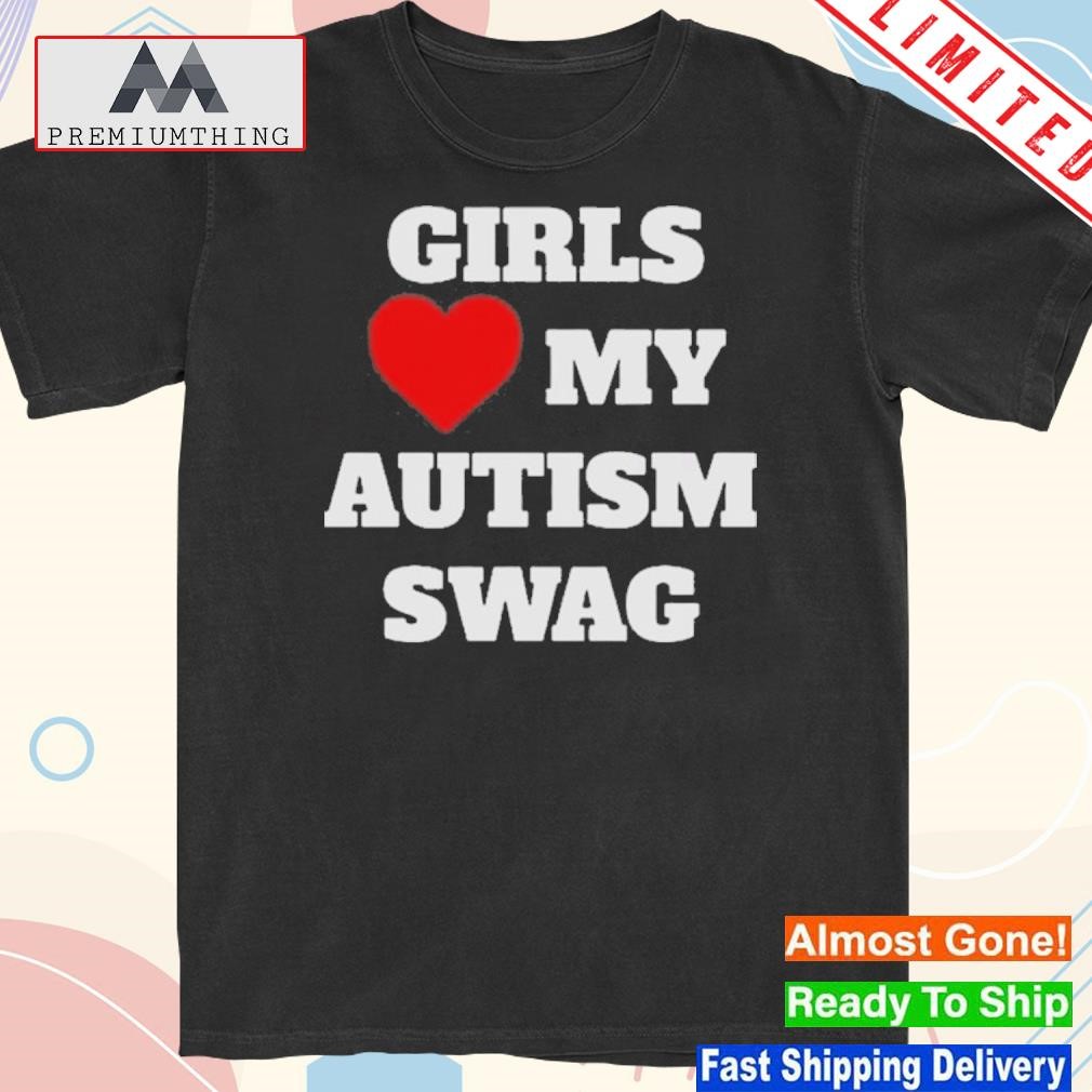 Design girls Love My Autism Swag T-Shirt