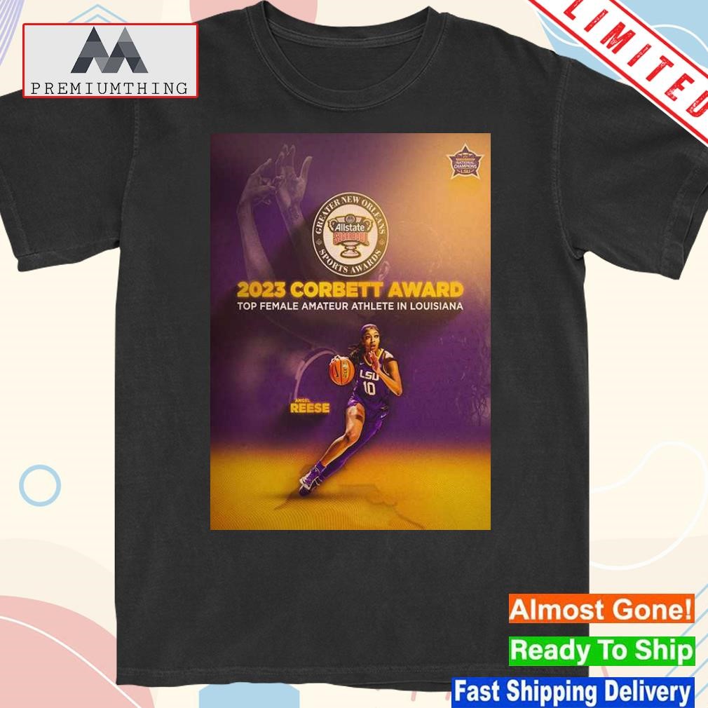 Design greater new orleans sports awards 2023 corbett award top female amateur athlete in Louisiana angel reese poster shirt