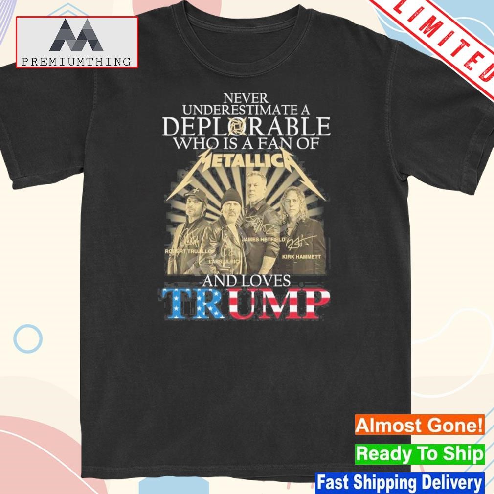 Design never Underestimate A Woman Who Is A Fan Of Metallic And Loves Trump Shirt