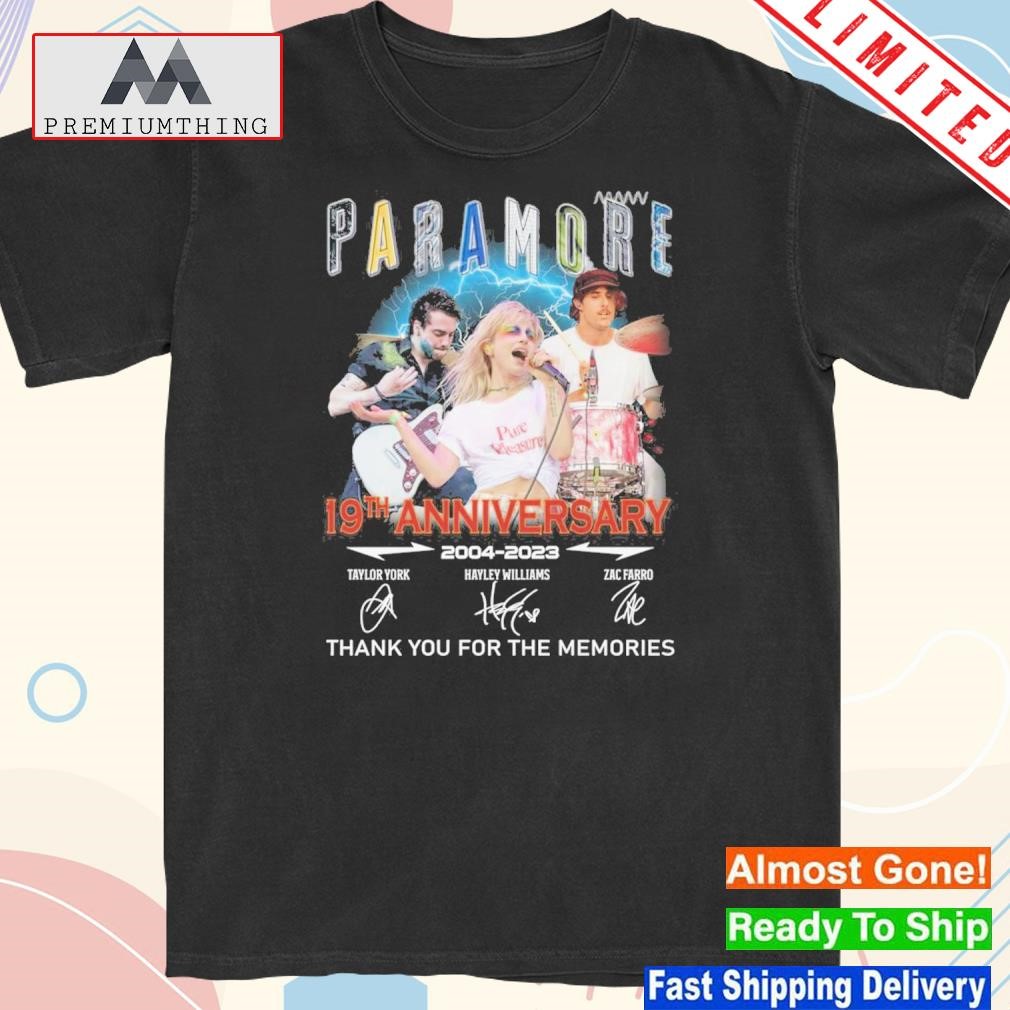 Design paramore 19th Anniversary 2004 – 2023 Thank You For The Memories T-Shirt