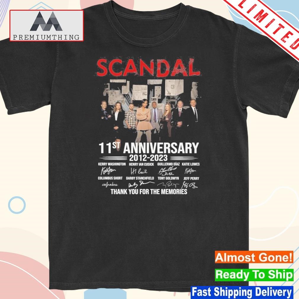 Design scandal 11st Anniversary 2012 -2023 Thank You For The Memories T-Shirt