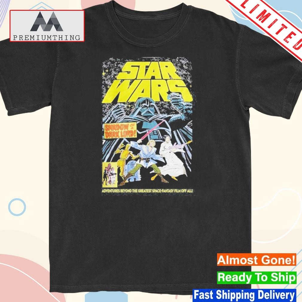 Design star Wars Shadow Of A Dark Lord Adventures Beyond The Greatest Space-Fantasy Film Of All Shirt