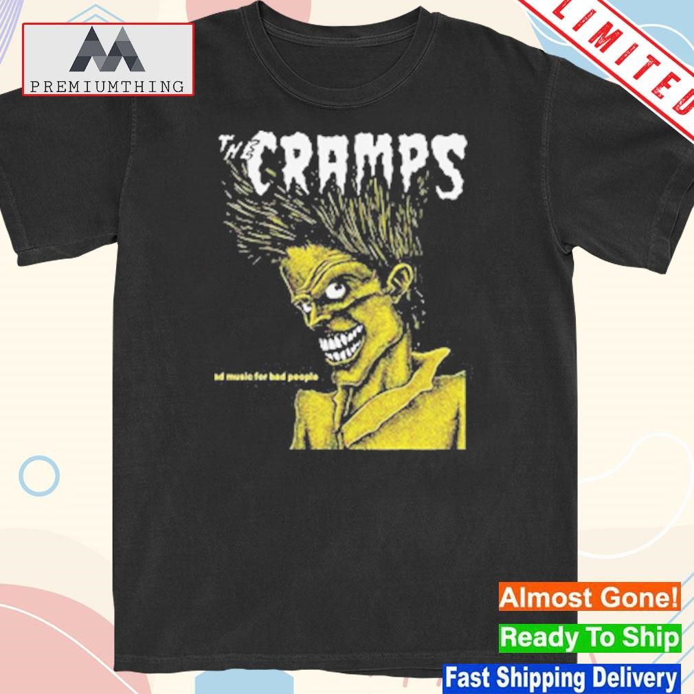 Design the cramps bad music for bad people shirt