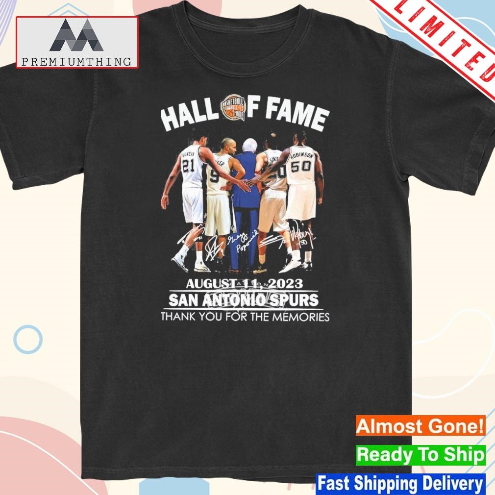 Design 2024 Hall of fame august 11 2023 san antonio spurs thank you for the memories shirt