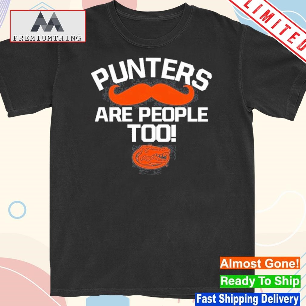 Design alma Mater Punters Are People Too T-Shirt