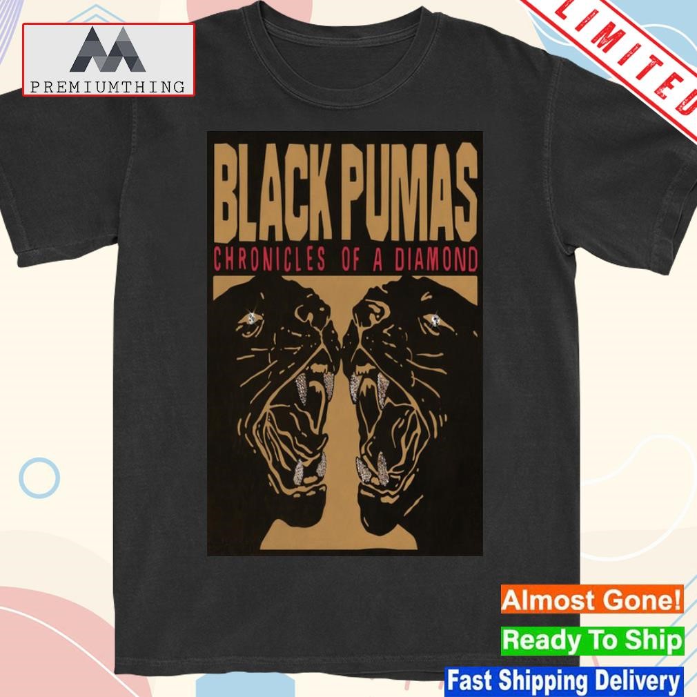 Design black Pumas Chronicles of a Diamond Album October 27, 2023 Poster shirt