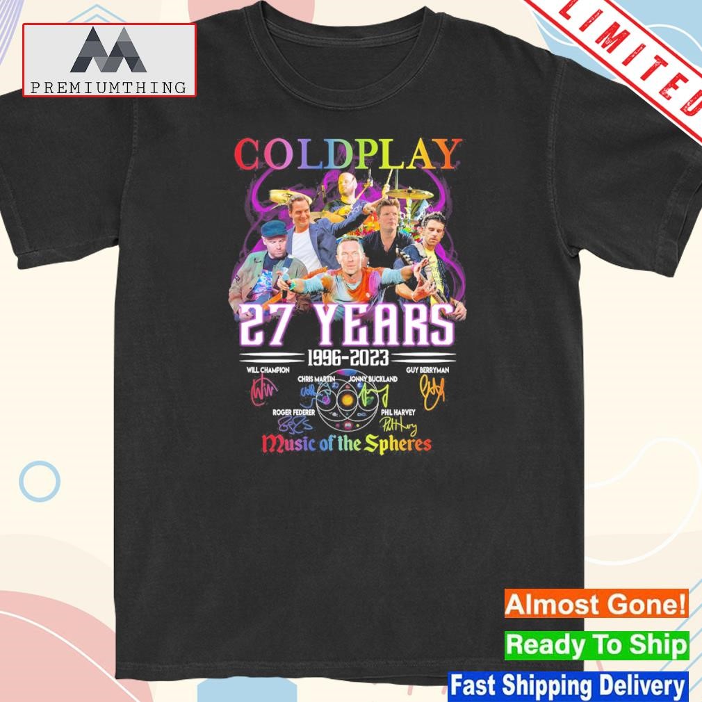 Design cold Play 27 Years 1996 2023 Music Of The Spheres T Shirt