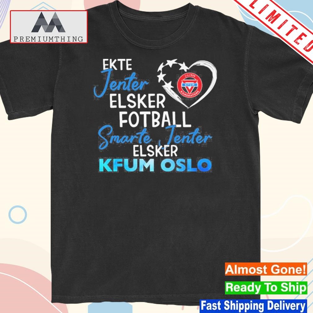 Design ekte jenter elsker fotball smarte jenter elsker kfum oslo shirt