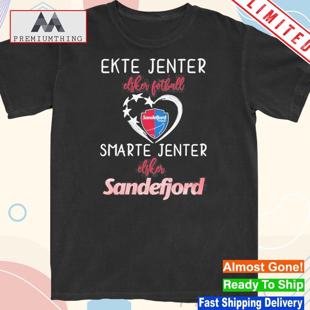 Design ekte jenter elsker fotball smarte jenter elsker sandefjord shirt