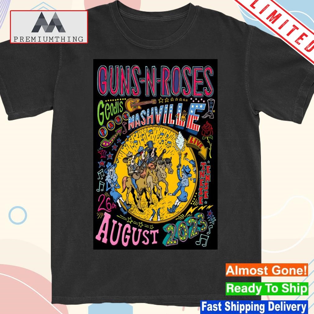 Design guns n' roses august 26th 2023 nashville tn poster shirt