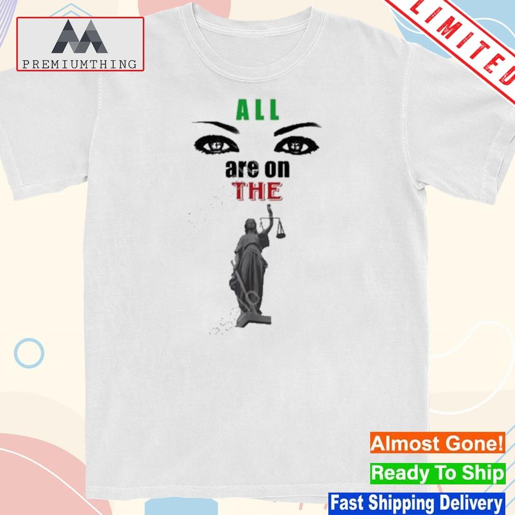 Design lawrence i. okoro all eyes are on the lady justice 2023 shirt