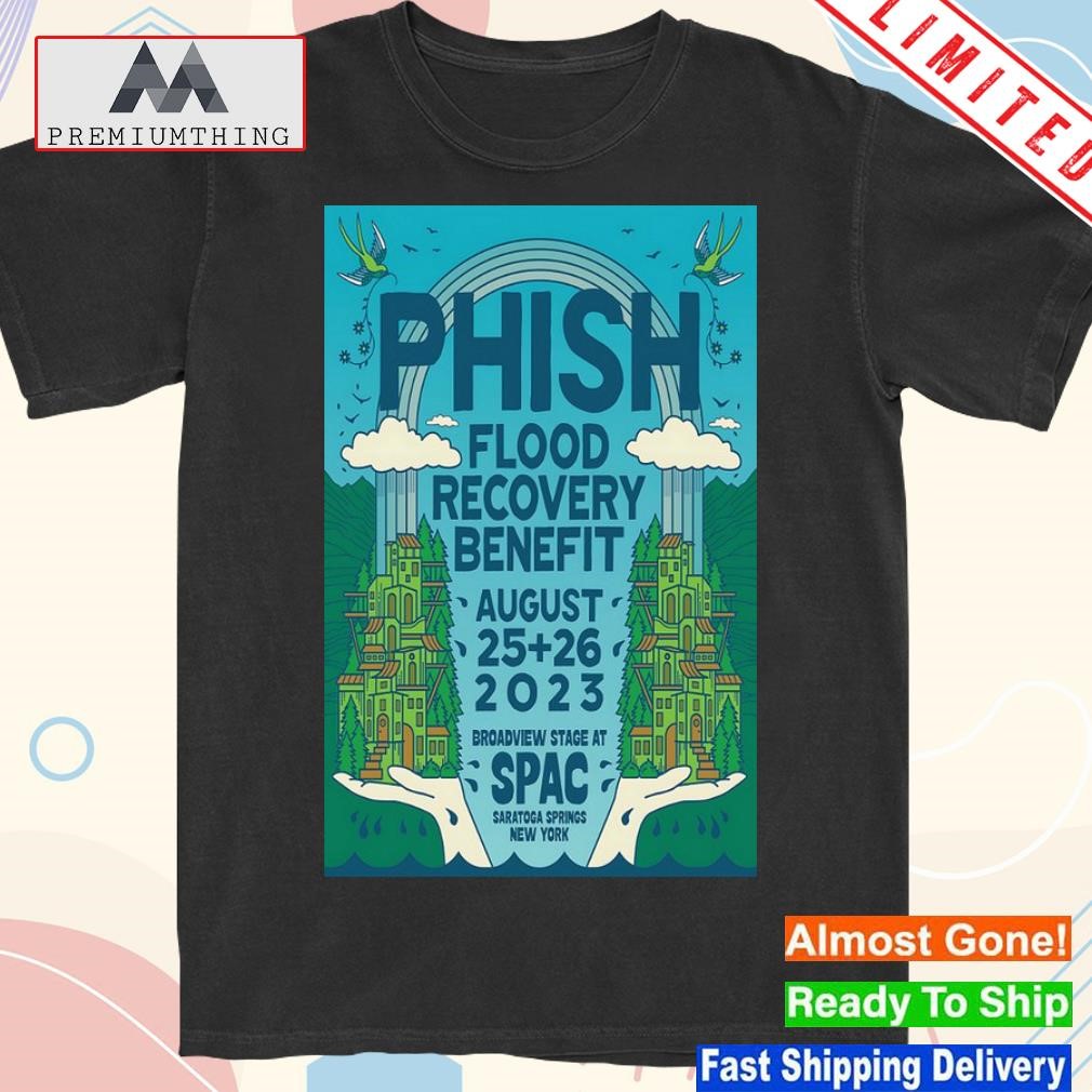 Design phish august 25 and 26 2023 broadview stage at spac saratoga springs ny poster shirt