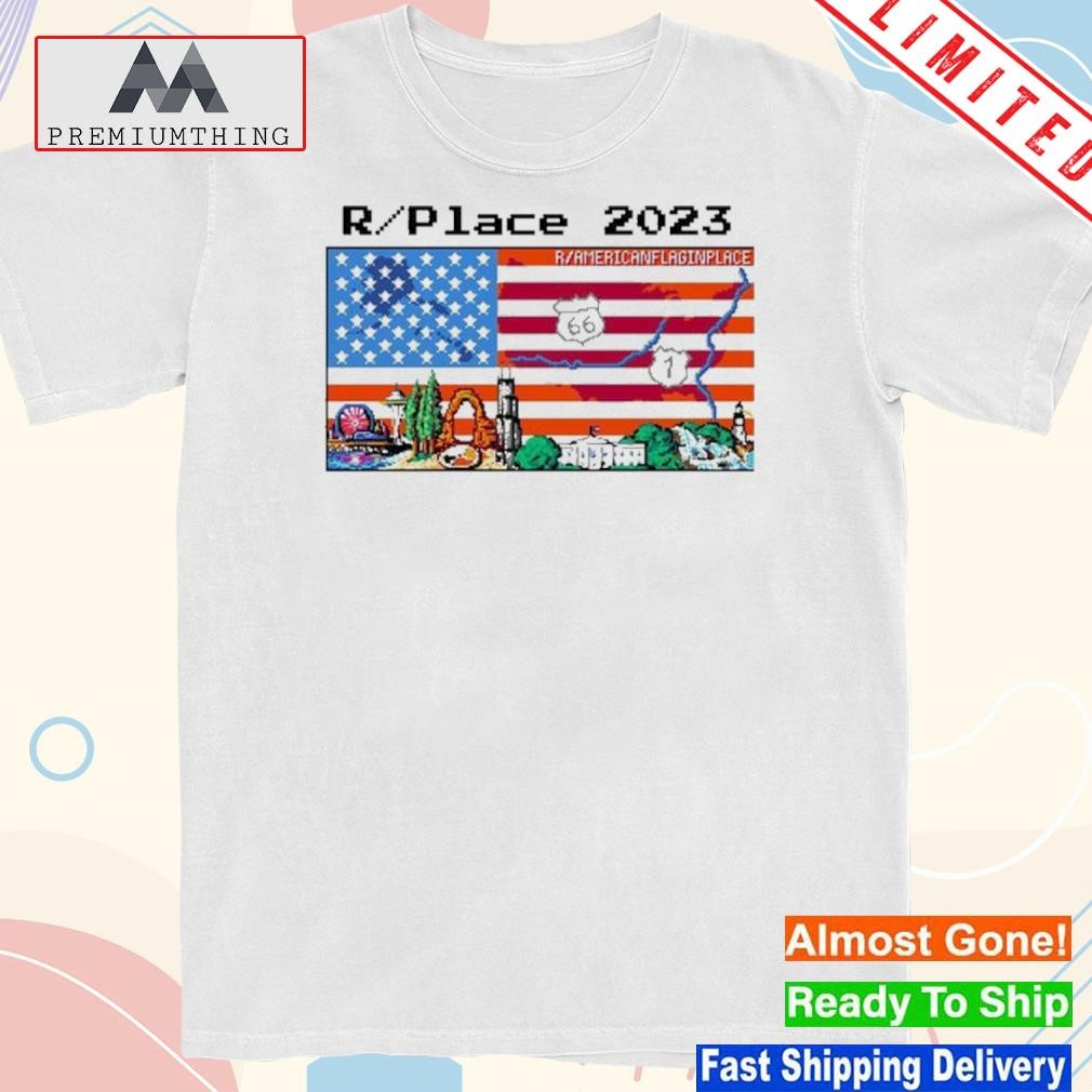 Design placing the American flag in place r place 2023 r americanflaginplace shirt