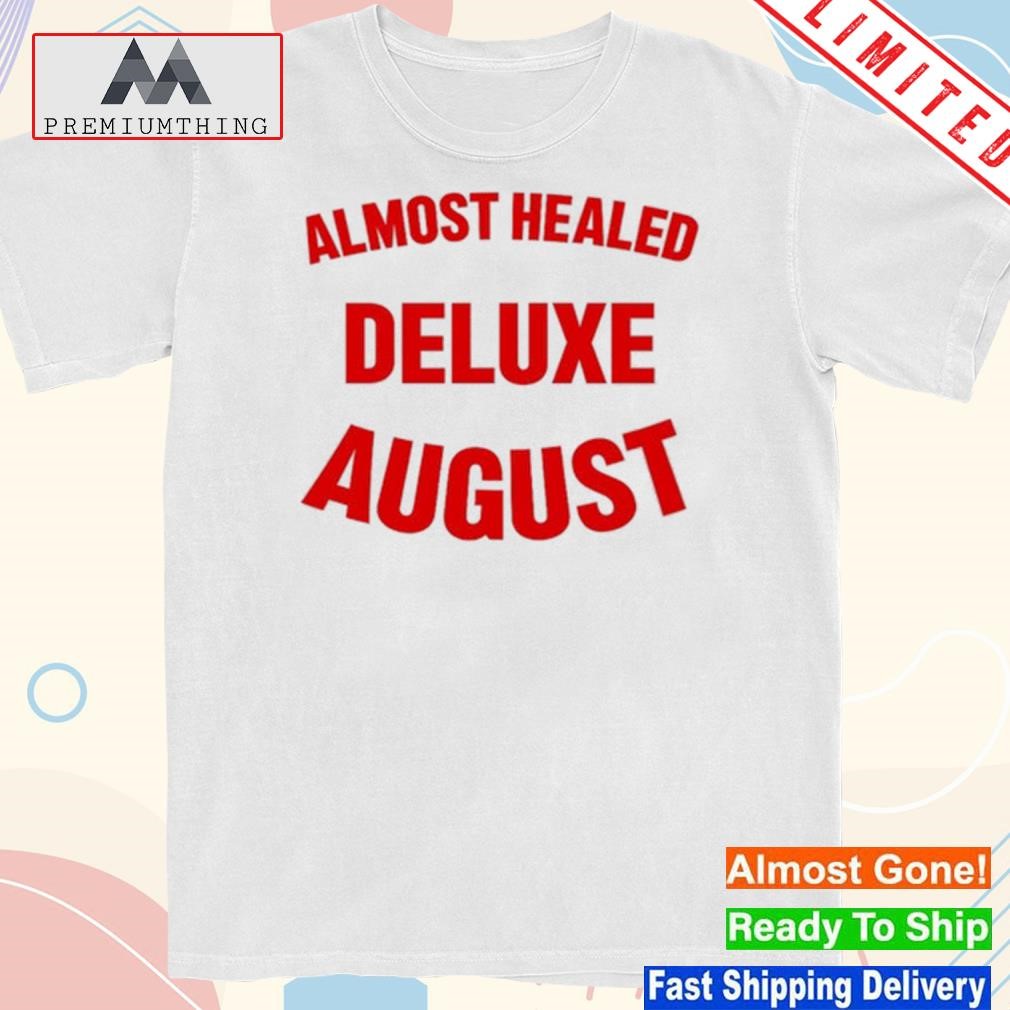 Design rapdirect Almost Healed Deluxe August Shirt