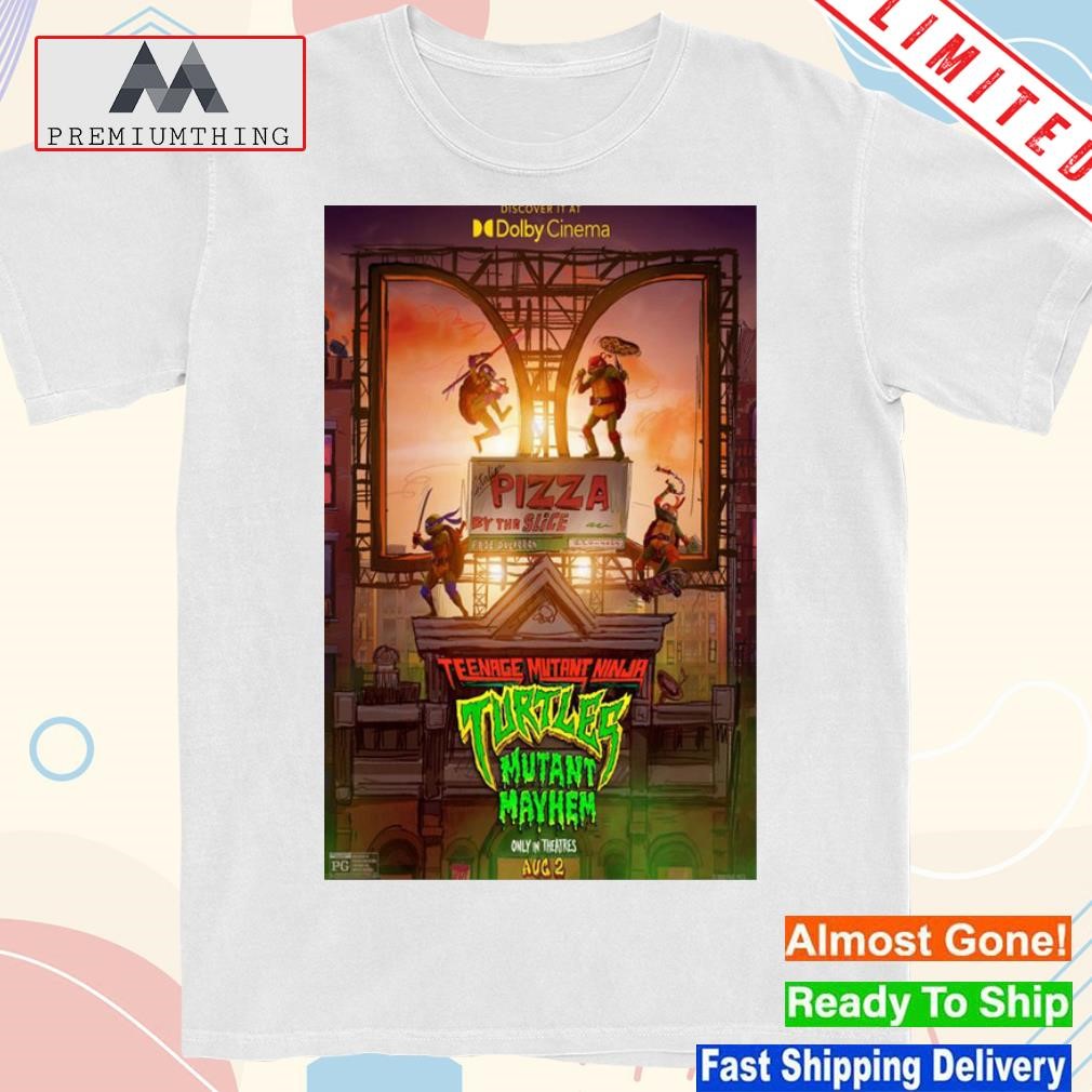 Design teenage mutant ninja turtles mutant mayhem august 02 2023 only in theatres poster shirt