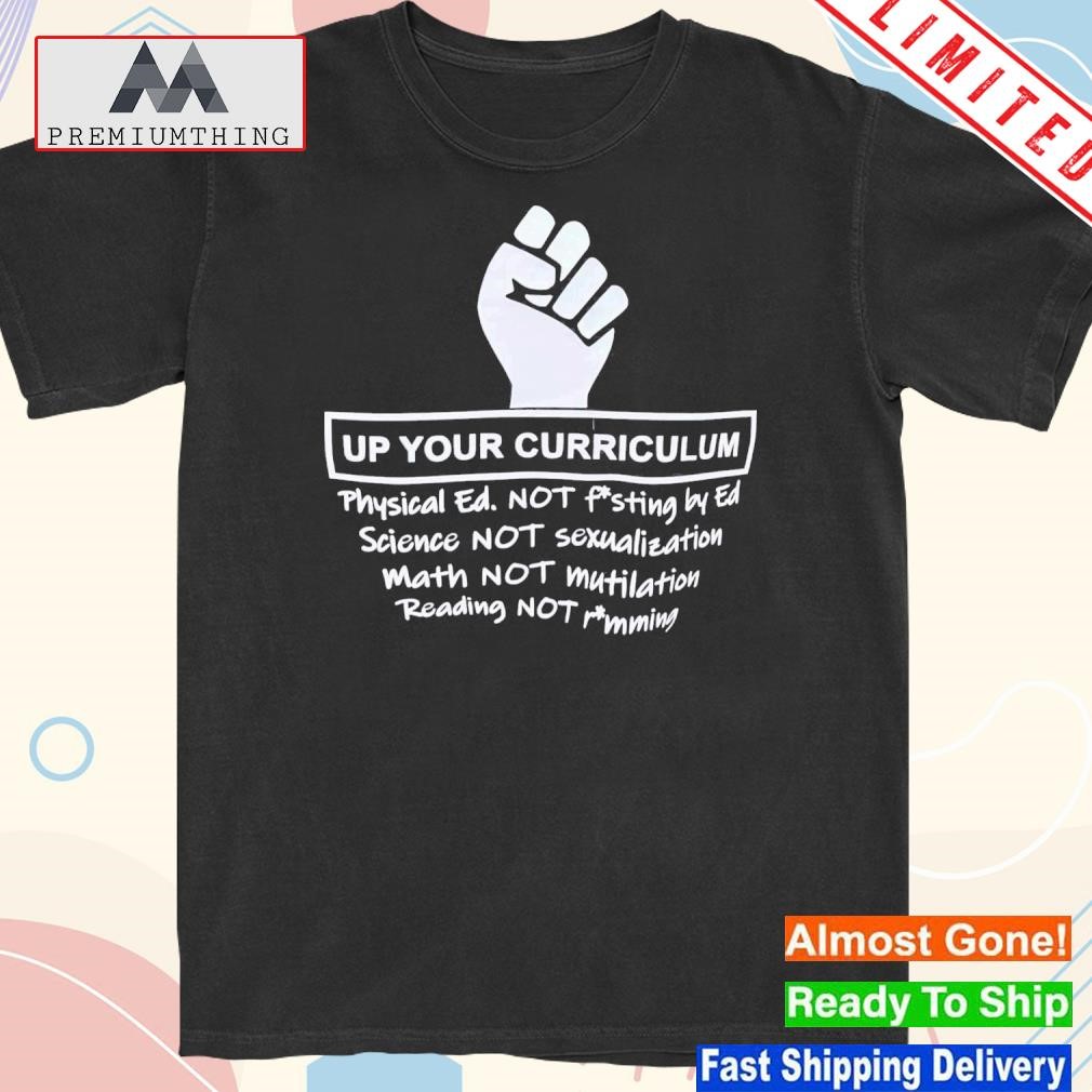 Design up Your Curriculum Physical Ed Not Fisting By Ed Shirt
