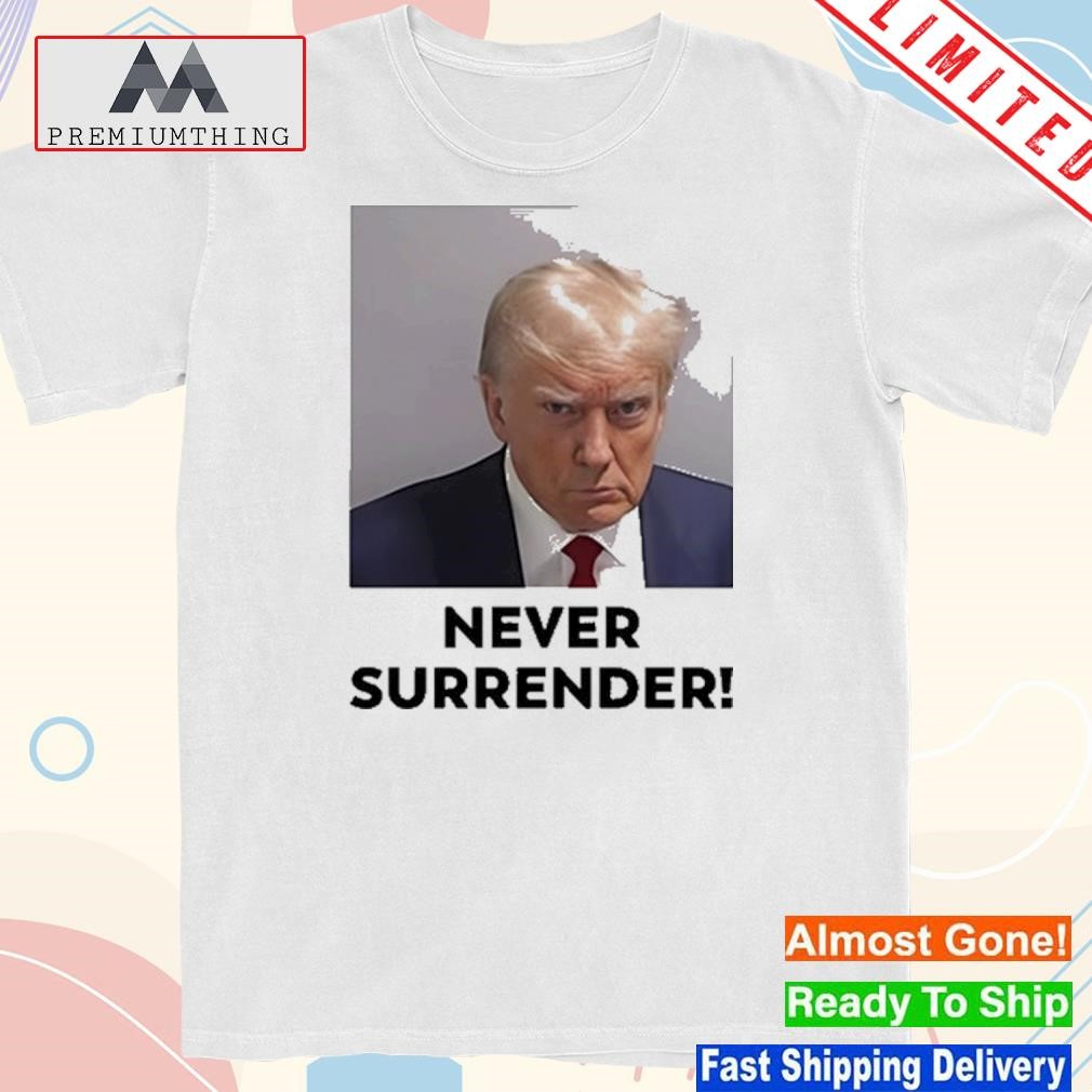 Donald Trump Under Surrender T-Shirt