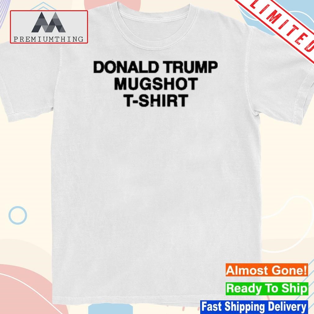 Donald Trump shot shirt