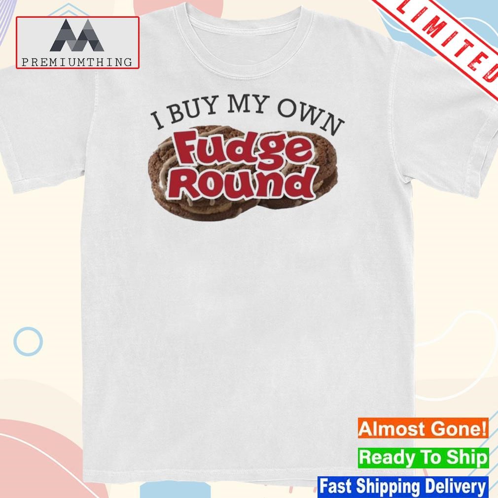I Buy My Own Fudge Rounds Oliver Anthony Shirt