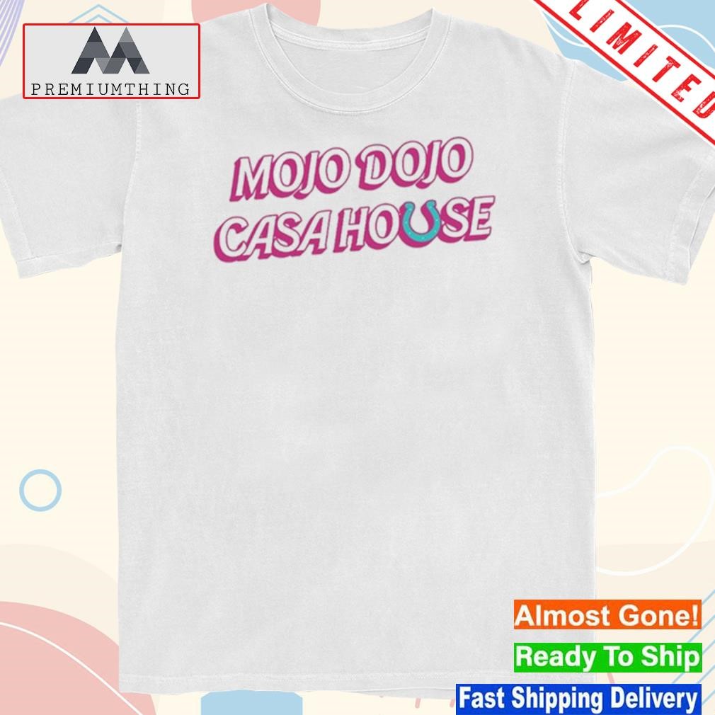 Mojo Dojo Casa House Shirt