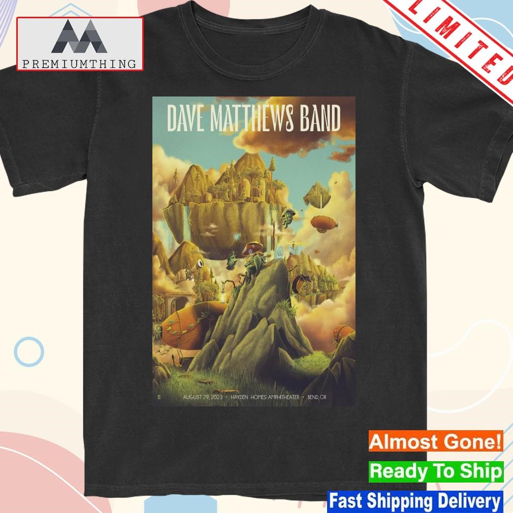 Official dave matthews band aug 29 2023 bend or poster shirt