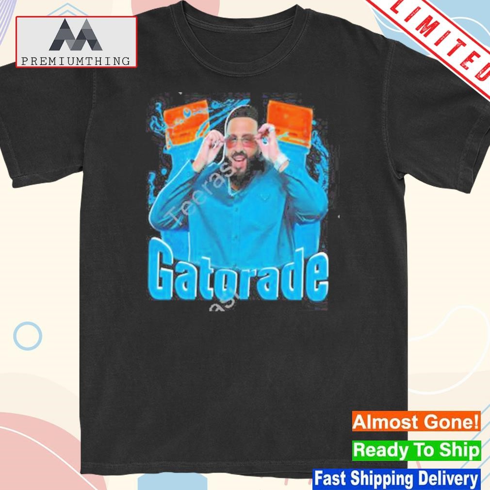 Official gatorade dj khaled funnyahhtees shirt