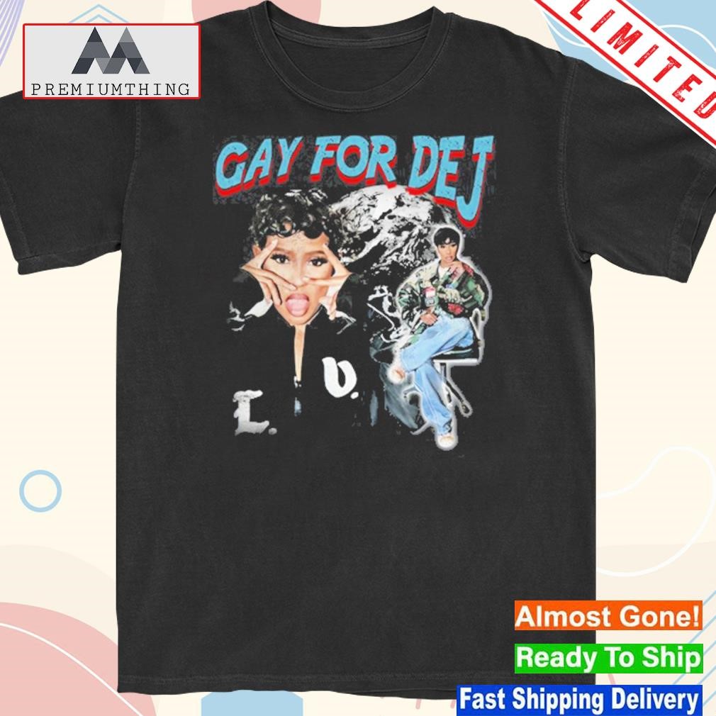 Official gay For Dej T Shirt
