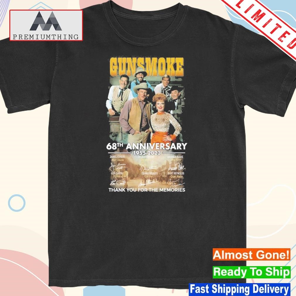 Official gunsmoke 68th anniversary 1955 – 2023 thank you for the memories shirt